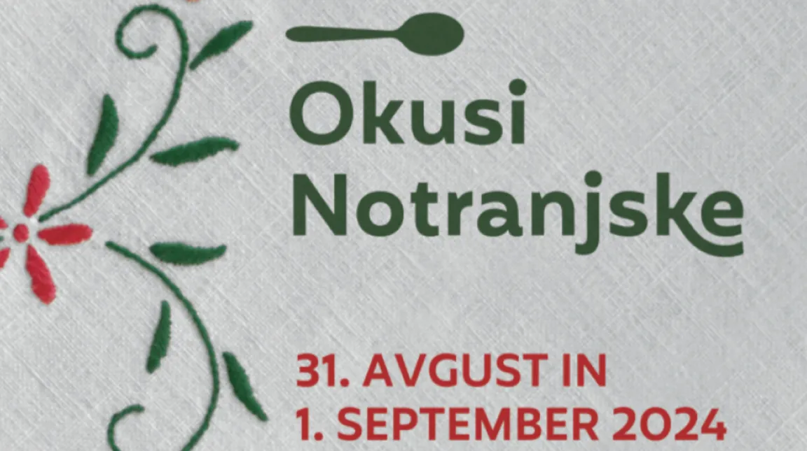 Okrasni motiv z zeleno in rdečo vezenino na belem blagu. Na sliki je besedilo: 'Okusi Notranjske, 31. avgust in 1. september 2024'.